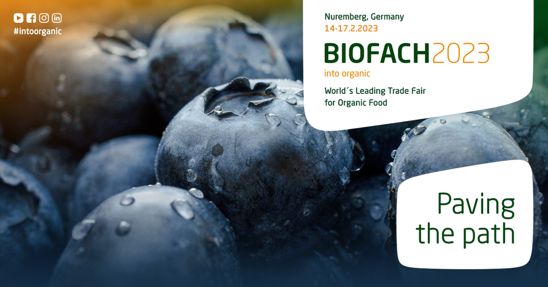 We will exhibit at BIOFACH 2023 on Feb!